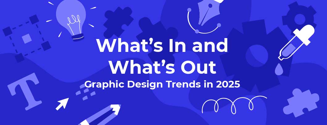 Latest Graphic Design Trends in 2025